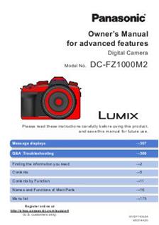 Panasonic Lumix FZ1000 II manual. Camera Instructions.